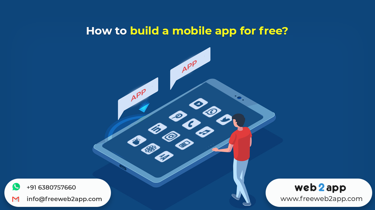 How to Build a Mobile For Free - Freeweb2app
