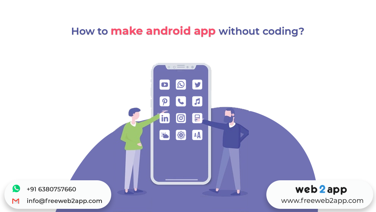 How to Make Android App Without Coding - Freeweb2app