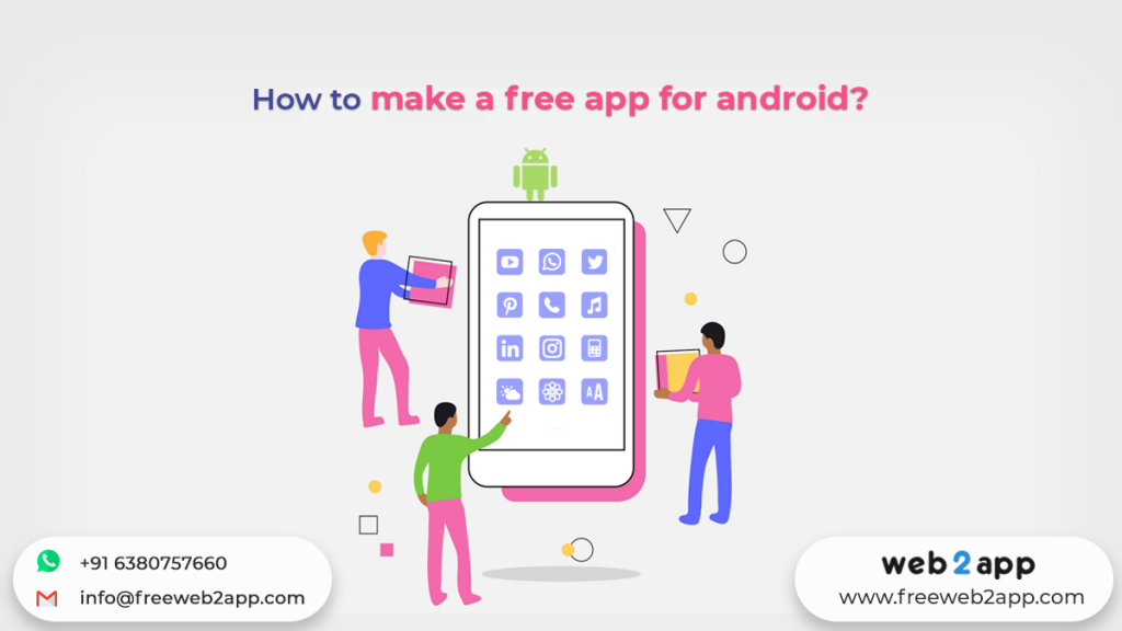 How to make a free app for android | Freeweb2app