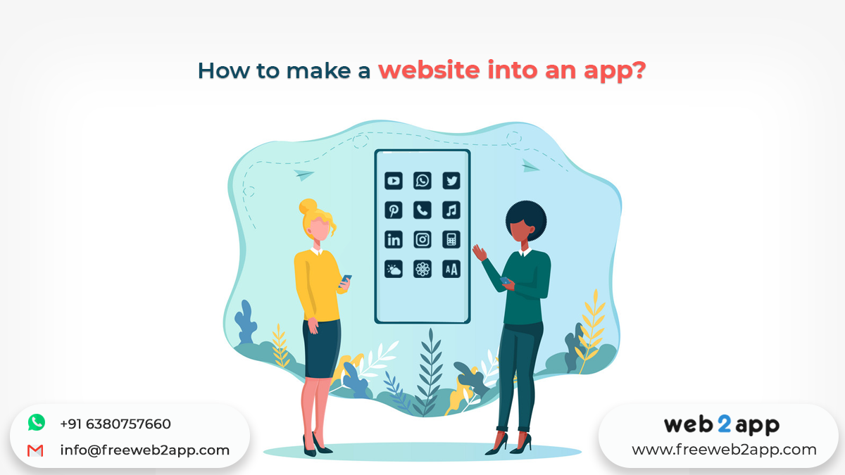 How to Make a Website Into An App - Freeweb2app