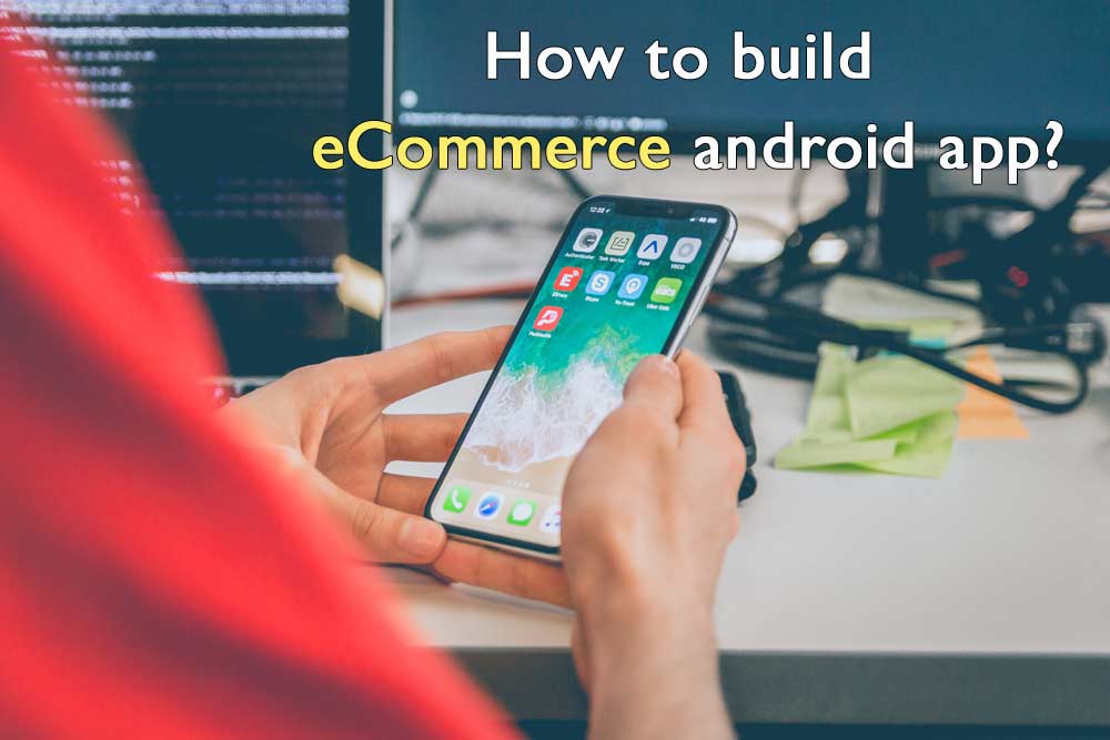 ecommerce android app