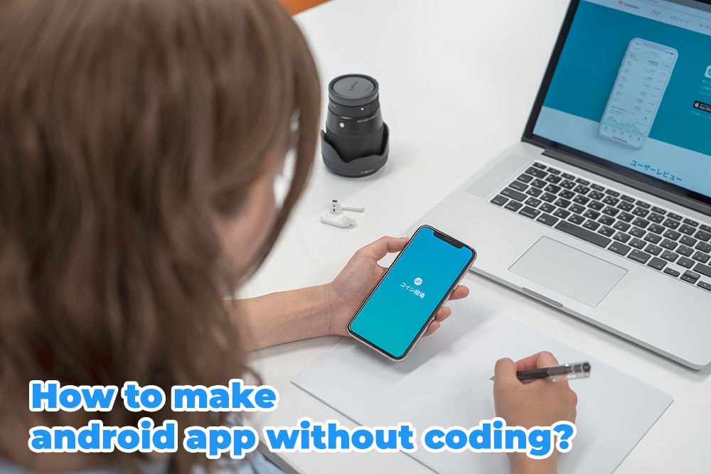 make android app without coding