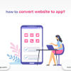 how to convert website to app - Freeweb2app