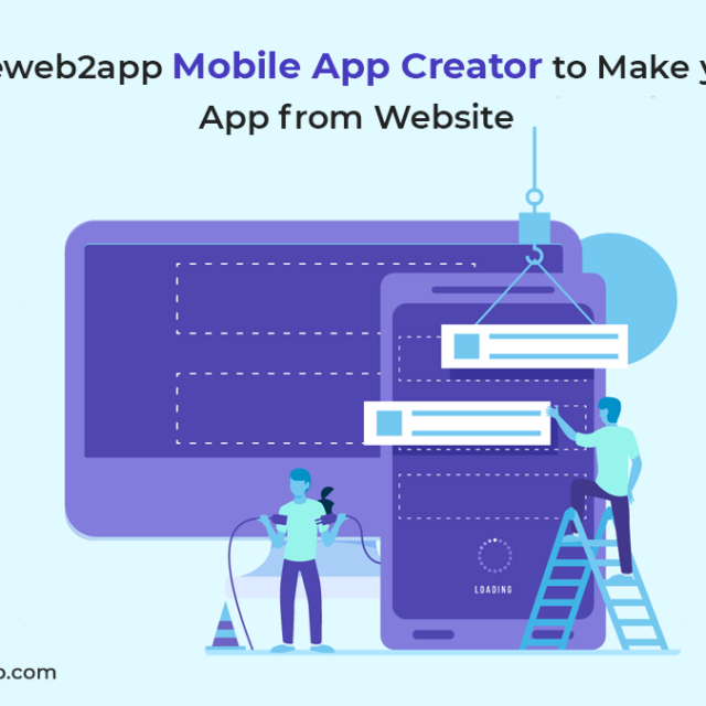 Web to App Builder Online to Launch your Business Mobile App