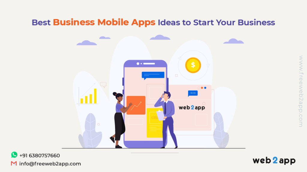Best Business Mobile Apps Ideas to Start Your Business-freeweb2app