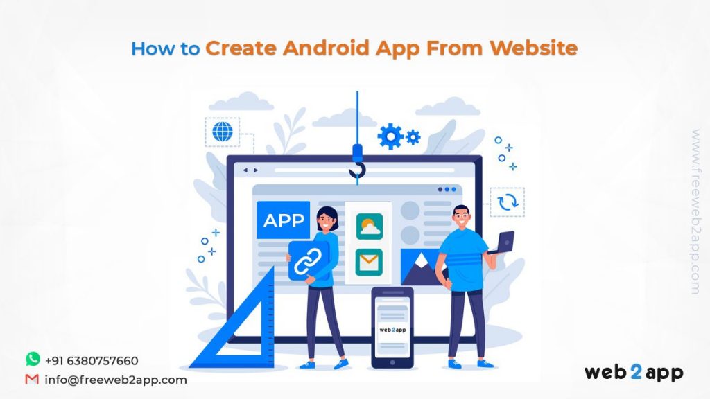 How to Create Android App From Website - freeweb2app