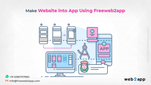 Make Website Into App Using Freeweb2app