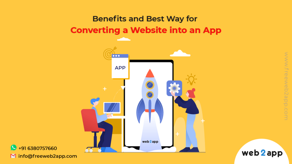 Benefits and Best Way for Converting a Website into an App - freeweb2app