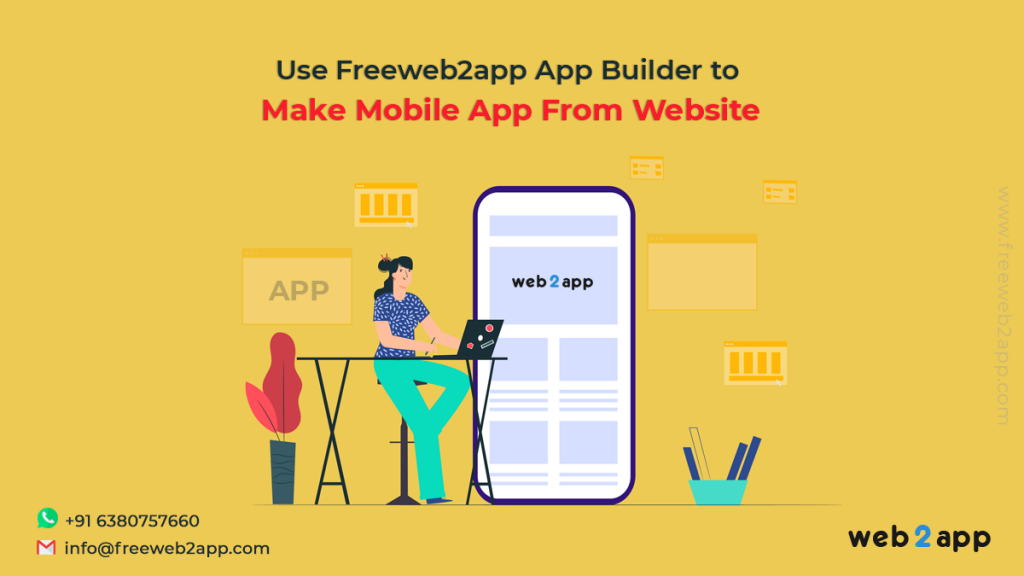 Use Freeweb2app App Builder to Make Mobile App From Website - freeweb2app