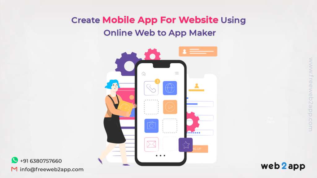 Create a Mobile App For Website Using Online Web to App Maker - Freeweb2app