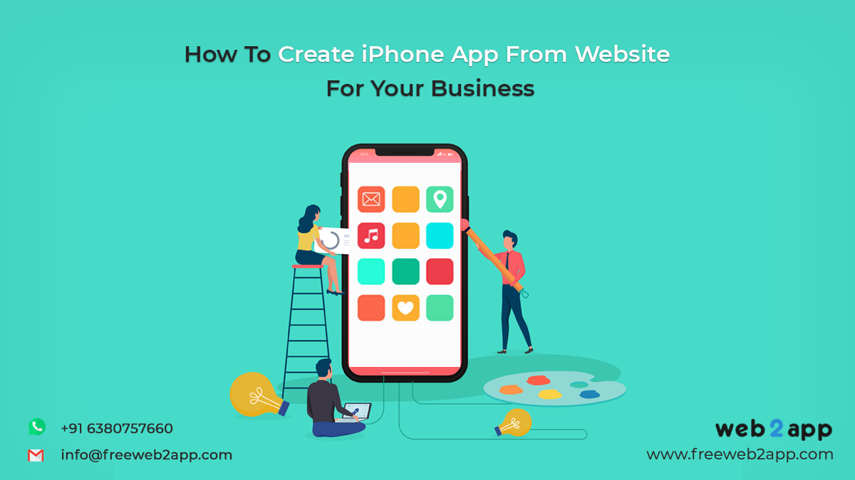 How To Create iPhone App From Website For Your Business - Freeweb2app
