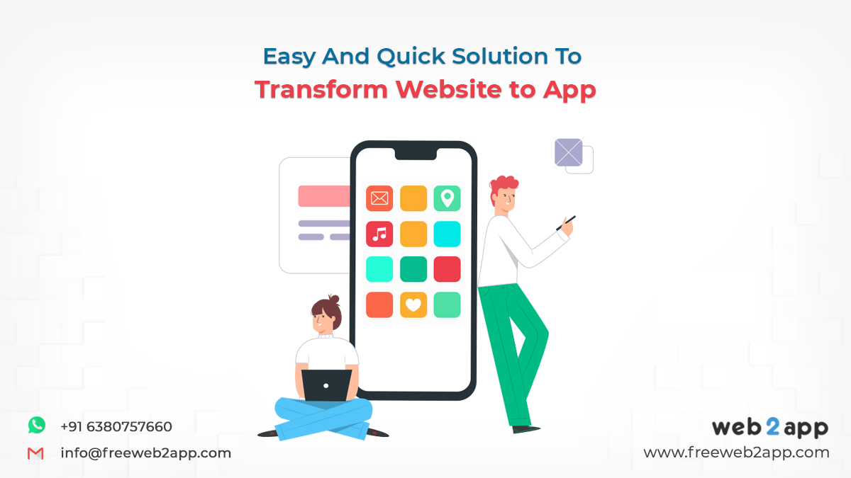 Easy And Quick Solution To Transform Website to App - Freeweb2app