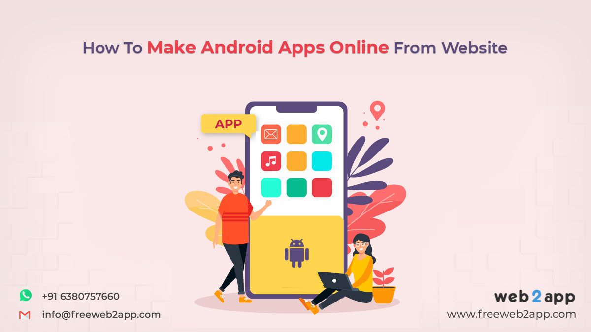 How To Make Android Apps Online From Website - Freeweb2app