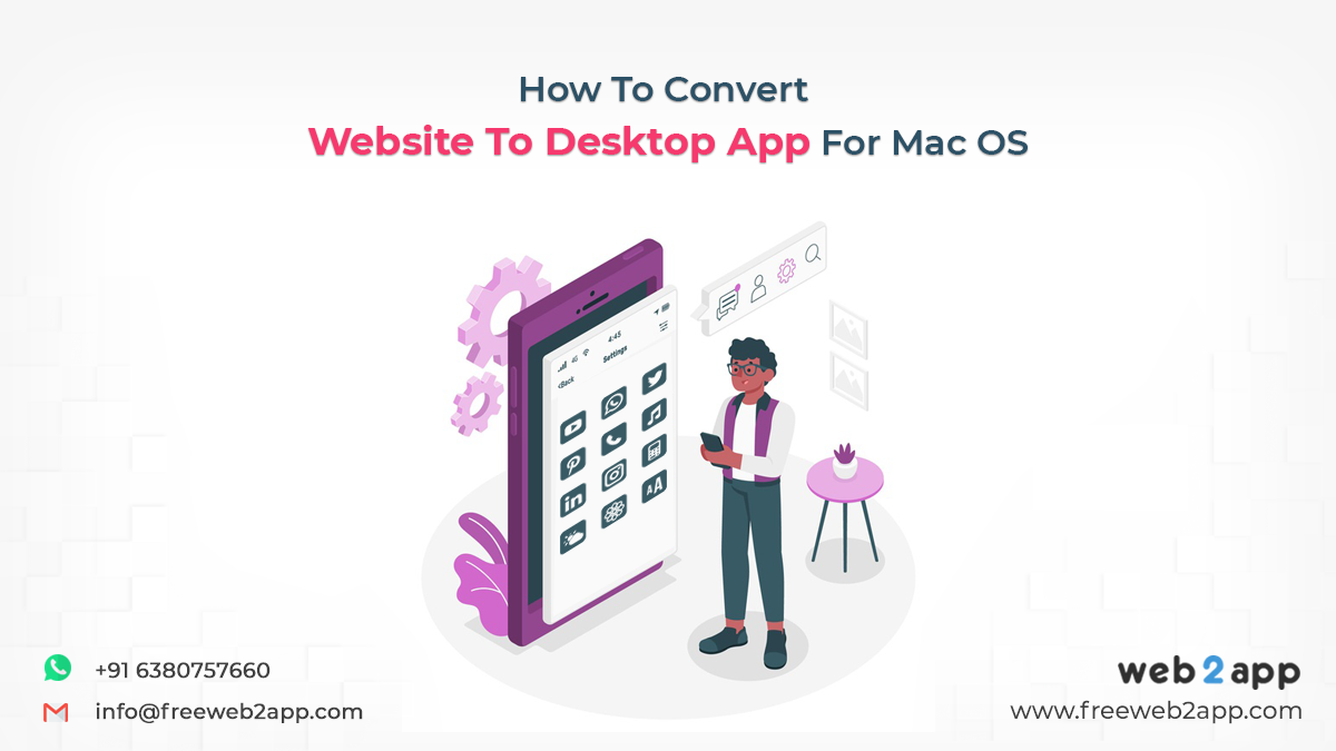 How To Convert Website To Desktop App For Mac OS - Freeweb2app
