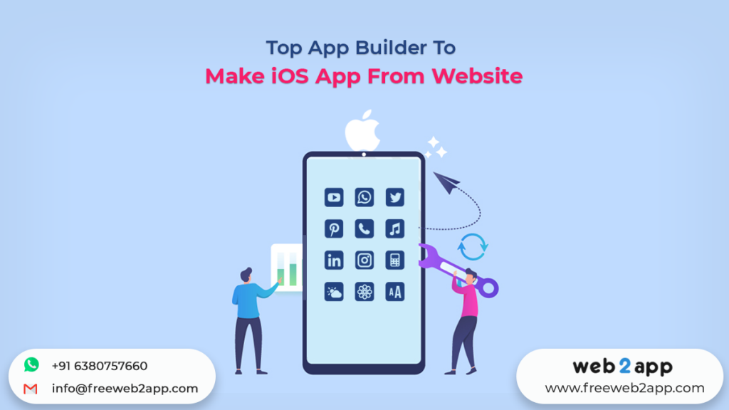 Top App Builder To Make iOS App From Website - Freeweb2app