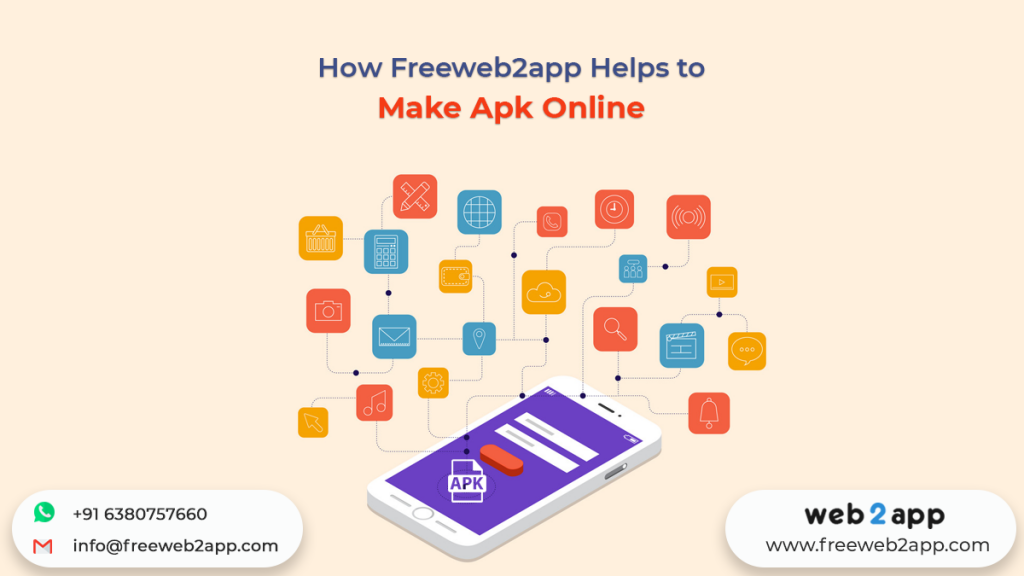 How Freeweb2app Helps to Make Apk Online