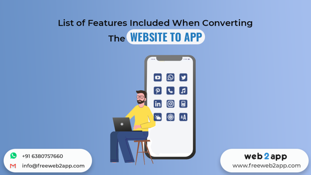 List of Feature Included When Converting The Website To App - Freeweb2app