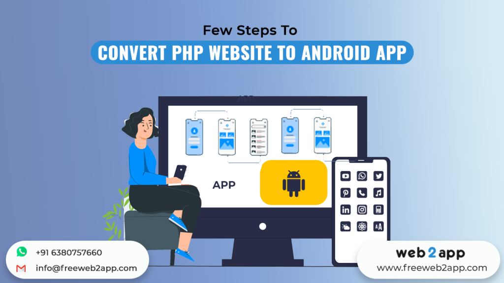 Few Steps To Convert PHP Website To Android App - Freeweb2app