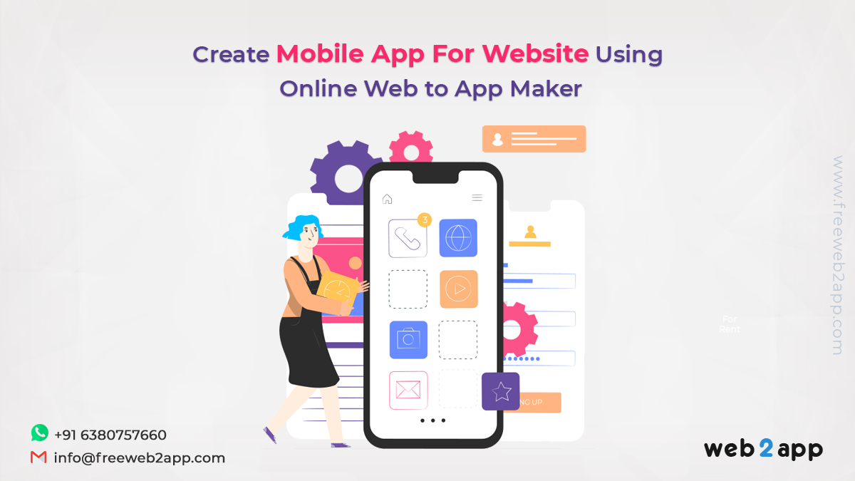 Create a Mobile App For Website Using Online Web to App Maker ...