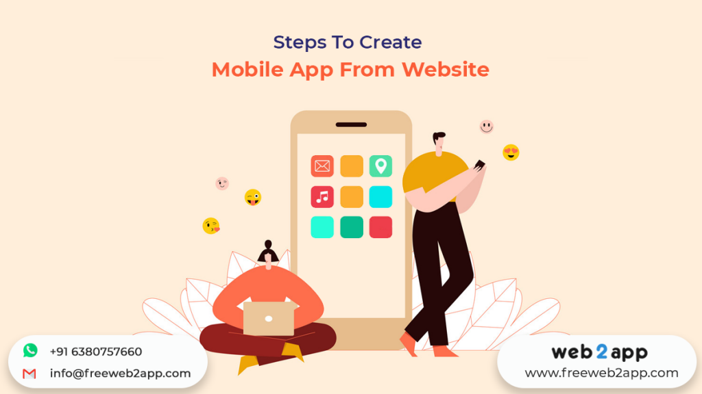Steps To Create Mobile App From Website - Freeweb2app